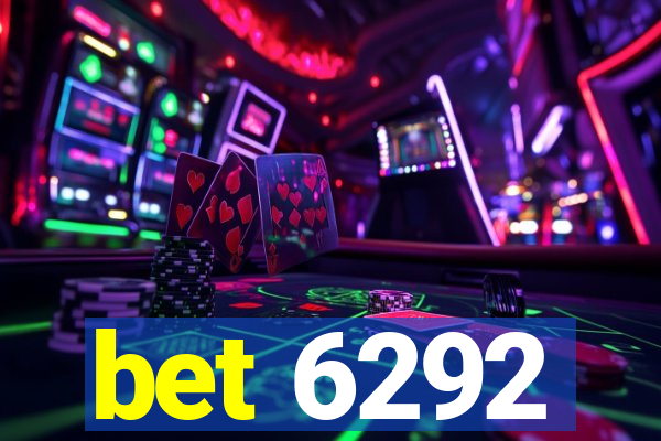 bet 6292